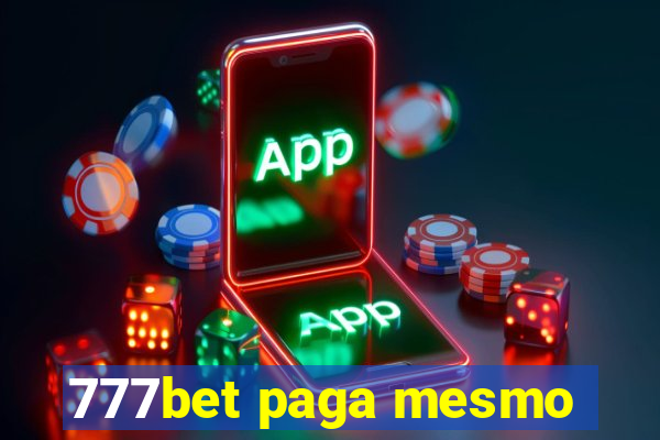 777bet paga mesmo